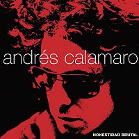 Andrés Calamaro – Honestidad Brutal