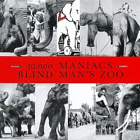 10,000 Maniacs – Blind Man's Zoo