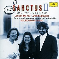 Orchestra dell'Accademia Nazionale di Santa Cecilia, Myung-Whun Chung – Sanctus II - Eine Hymne Fur Die Welt