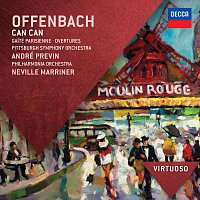 Philharmonia Orchestra, Sir Neville Marriner, Pittsburgh Symphony Orchestra – Offenbach: Can Can; Gaité Parisienne; Overtures