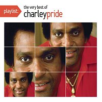 Charley Pride – Playlist: The Very Best of Charley Pride