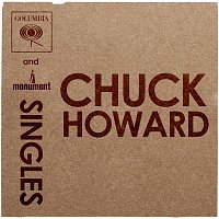 Chuck Howard – Columbia & Monument Singles