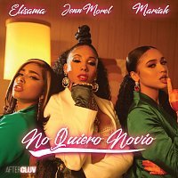 Jenn Morel, Mariah Angeliq, Elisama – No Quiero Novio