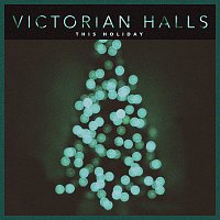 Victorian Halls – This Holiday