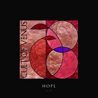 Cult Of Venus – Hope