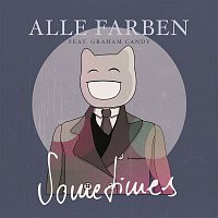 Alle Farben x Graham Candy – Sometimes