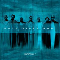 Naturally 7 – Both Sides Now