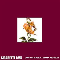 JUNIOR CALLY, Emma Muscat – Sigarette rmx