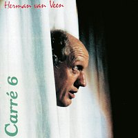 Herman van Veen – Carre 6 (Dat Wat Gezegd En Gezongen Werd)