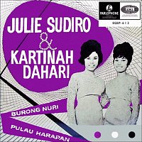 Julie Sudiro, Kartinah Dahari – Burong Nuri / Pulau Harapan