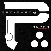 Periphery – Alpha [Radio Single]