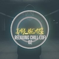 Jay Beats – Relaxing Chill Lofi 02