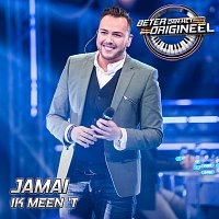 Jamai – Ik Meen 'T [Uit: Beter Dan Het Origineel]