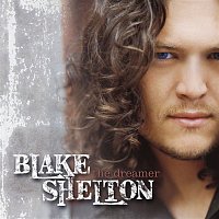 Blake Shelton – The Dreamer