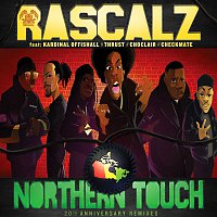 Rascalz, Kardinal Offishall, Thrust, Choclair, Checkmate – Northern Touch (20th Anniversary Remixes)