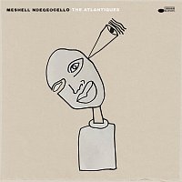 Meshell Ndegeocello, Anais Maviel, Jeff Parker, Josh Johnson – The Atlantiques