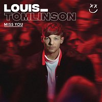 Louis Tomlinson – Miss You