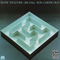 Jim Hall, Ron Carter – Alone Together