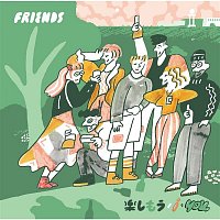 Friends – Tanoshimou / I Wo You