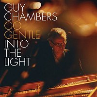 Guy Chambers – Go Gentle into the Light