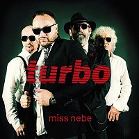 Turbo – Miss Nebe