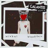 Wrabel – Bloodstain (Galantis Remix)