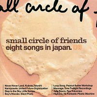 Small Circle Of Friends – Eight Songs In Japan