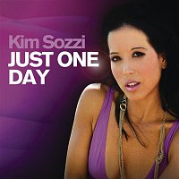 Kim Sozzi – Just One Day