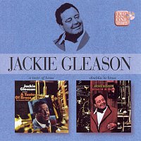 Jackie Gleason – A Taste Of Brass For Lovers Only/Doublin' In Brass