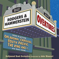 Hollywood Bowl Orchestra, John Mauceri – Rodgers & Hammerstein Overtures