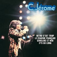 C. Jérome – Retro C'Est Trop