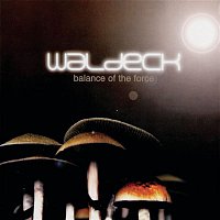 Waldeck – Balance Of The Force