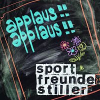 Sportfreunde Stiller – Applaus, Applaus [Radio Edit]