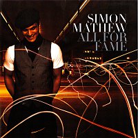 Simon Mathew – All For Fame