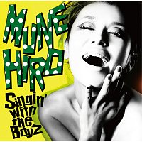 MUNEHIRO – Singin' With The Boyz