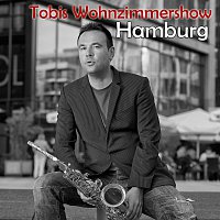 Tobis Wohnzimmershow – Hamburg