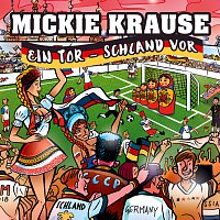 Mickie Krause – Ein Tor - Schland vor