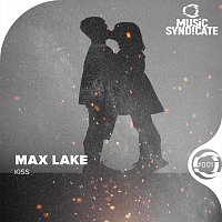 Max Lake – Kiss