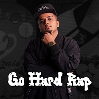 Různí interpreti – Go Hard Rap