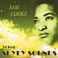 Sam Cooke – Skyey Sounds Vol. 9
