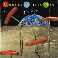 Crosby, Stills & Nash – Live It Up