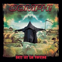 Oomph! – Gott ist ein Popstar