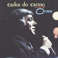 Carlos Do Carmo – Ao Vivo No Olympia