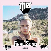 MO – Final Song (Diplo & Jauz Remix)