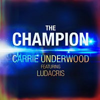 Carrie Underwood, Ludacris – The Champion