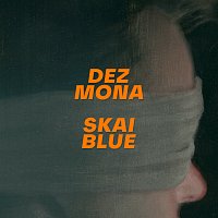 Dez Mona – Skai Blue