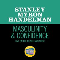 Stanley Myron Handelman – Masculinity & Confidence [Live On The Ed Sullivan Show, November 1, 1970]