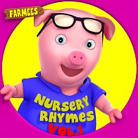 Farmees – Farmees Nursery Rhymes, Vol. 1