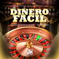 Pantera De Culiacan Sinaloa, Alexis Sarabia – Dinero Fácil