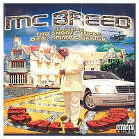 M.C. Breed – It's All Good